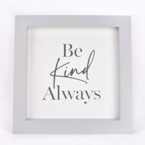 Moments Wall Plaque - Be Kind Always 22cm